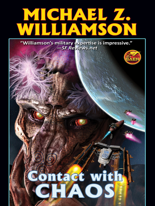 Title details for Contact with Chaos by Michael Z. Williamson - Available